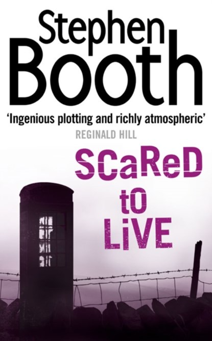 Scared to Live, Stephen Booth - Paperback - 9780007172108