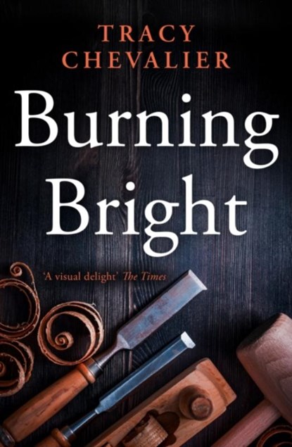 Burning Bright, Tracy Chevalier - Paperback - 9780007178360