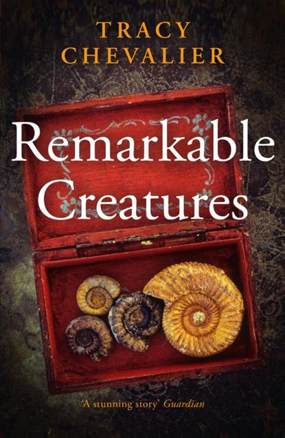 Remarkable Creatures, Tracy Chevalier - Paperback - 9780007178384