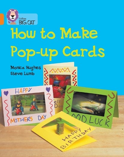 How to Make Pop-up Cards, Monica Hughes - Paperback - 9780007186013