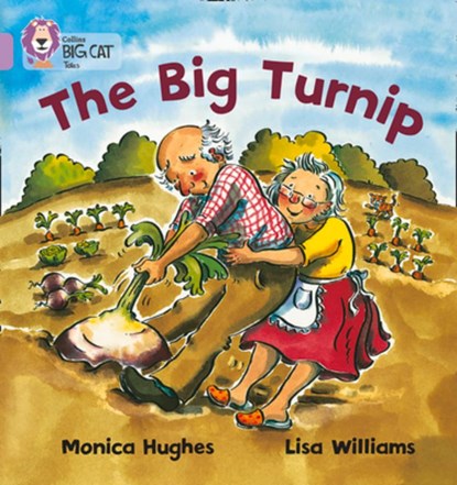 The Big Turnip, Monica Hughes - Paperback - 9780007186440