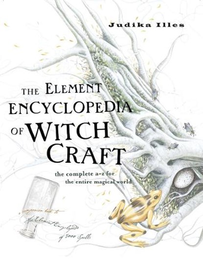 The Element Encyclopedia of Witchcraft, Judika Illes - Gebonden - 9780007192939