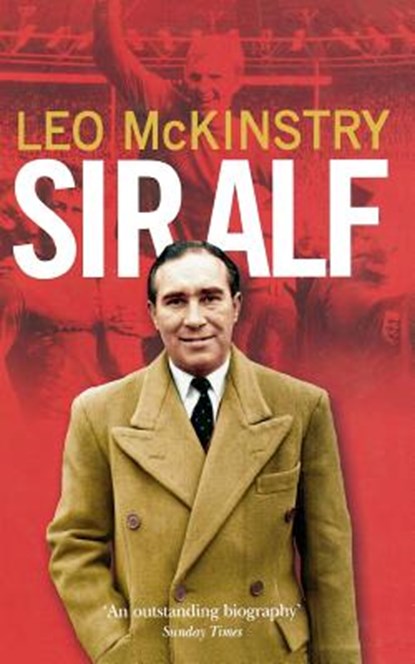 Sir Alf, Leo Mckinstry - Paperback - 9780007193790