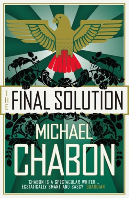 The Final Solution, Michael Chabon - Paperback - 9780007196036