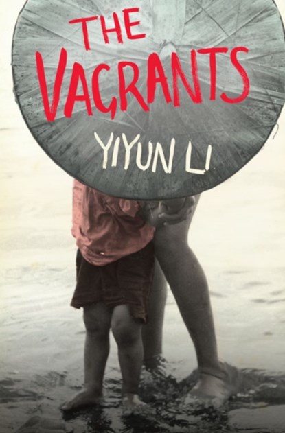 The Vagrants, Yiyun Li - Paperback - 9780007196654