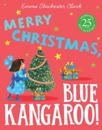 Merry Christmas, Blue Kangaroo!, Emma Chichester Clark - Paperback - 9780007197149