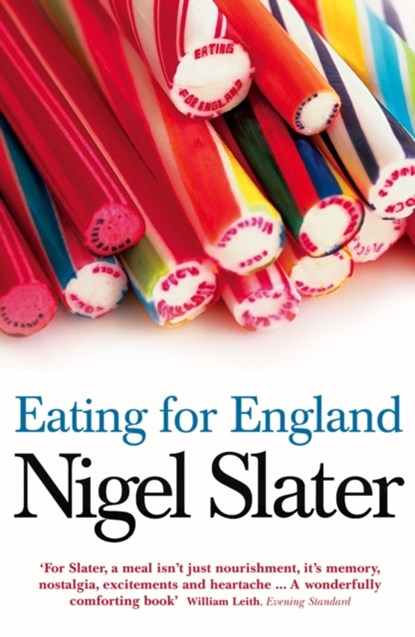 Eating for England, Nigel Slater - Paperback - 9780007199471