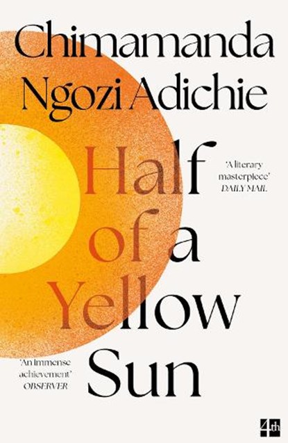 Half of a Yellow Sun, Chimamanda Ngozi Adichie - Paperback - 9780007200283