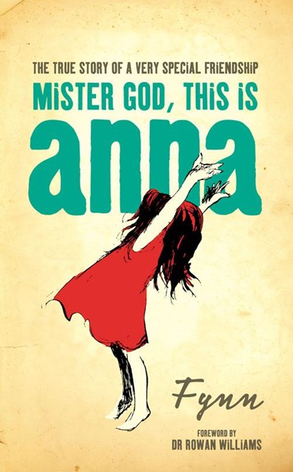 Mister God, This is Anna, Fynn - Paperback - 9780007202027