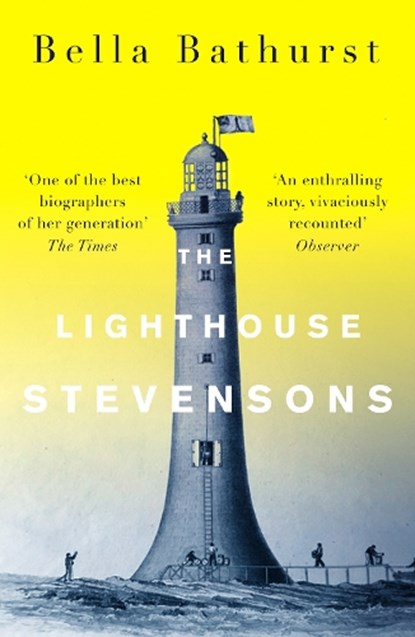 The Lighthouse Stevensons, Bella Bathurst - Paperback - 9780007204434