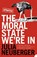 The Moral State We’re In, Julia Neuberger - Paperback - 9780007214990