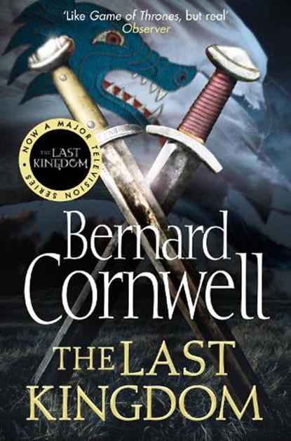 The Last Kingdom, Bernard Cornwell - Paperback - 9780007218011