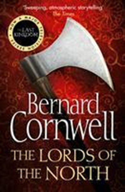 The Lords of the North, Bernard Cornwell - Paperback - 9780007219704