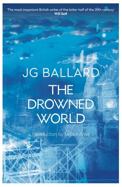 The Drowned World, J. G. Ballard - Paperback - 9780007221837