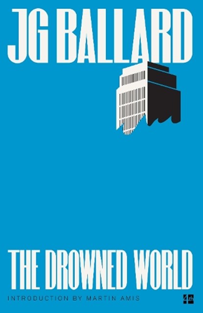 The Drowned World, J. G. Ballard - Paperback - 9780007221837