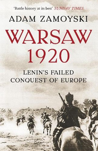 Warsaw 1920, Adam Zamoyski - Paperback - 9780007225538