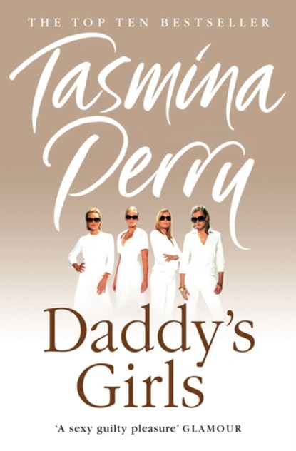 Daddy’s Girls, Tasmina Perry - Paperback - 9780007228904