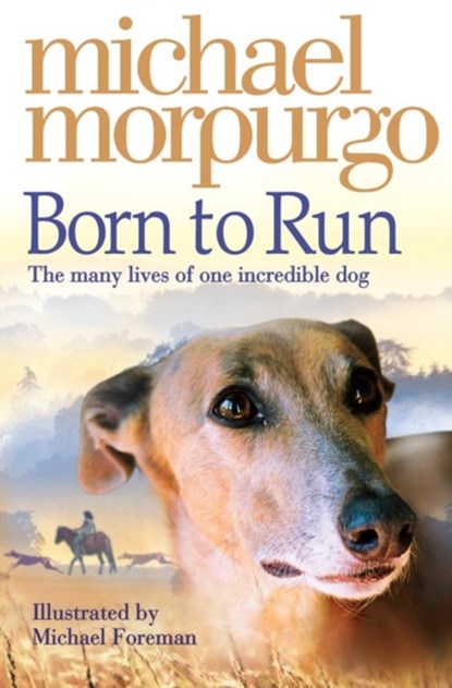 Born to Run, Michael Morpurgo - Paperback - 9780007230594