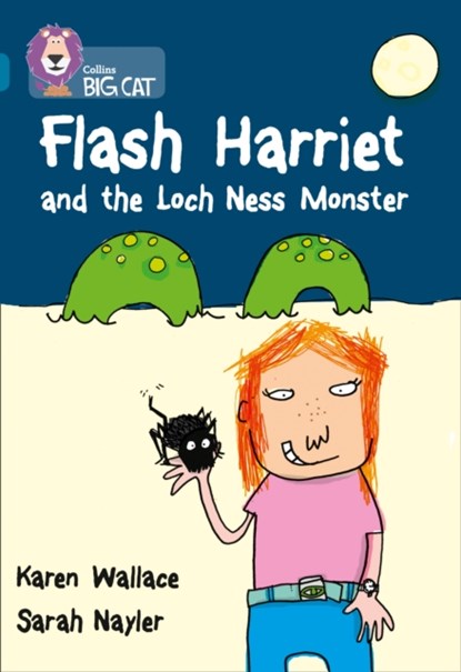 Flash Harriet and the Loch Ness Monster, Karen Wallace - Paperback - 9780007230822