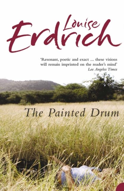 The Painted Drum, Louise Erdrich - Paperback - 9780007232093