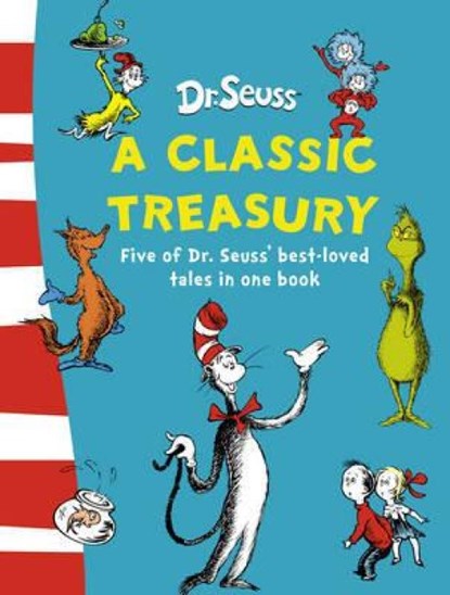 Dr. Seuss: A Classic Treasury, Dr. Seuss - Gebonden - 9780007234264