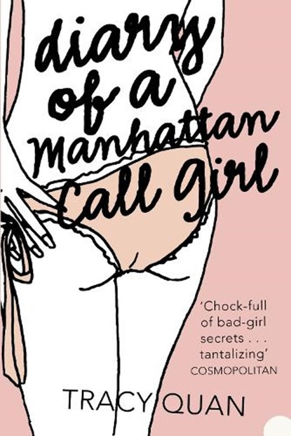 Diary of a Manhattan Call Girl, Tracy Quan - Paperback - 9780007235216