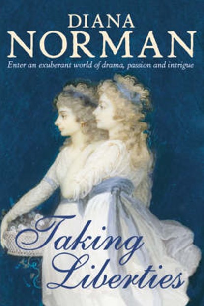 Taking Liberties, Diana Norman - Paperback - 9780007235230