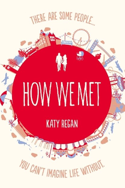 How We Met, Katy Regan - Paperback - 9780007237449