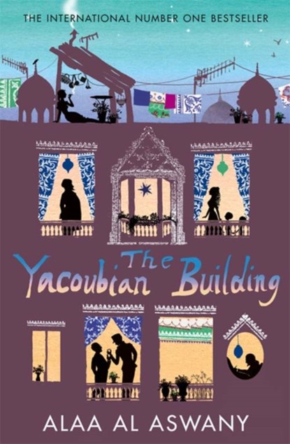 The Yacoubian Building, Alaa Al Aswany - Paperback - 9780007243624