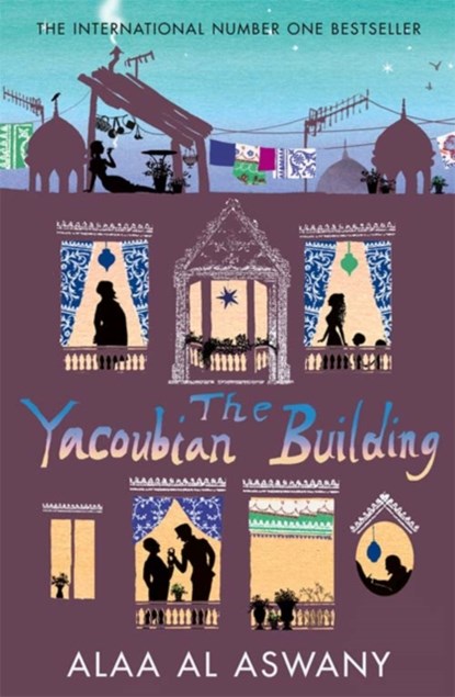 The Yacoubian Building, Alaa Al Aswany - Paperback - 9780007243624