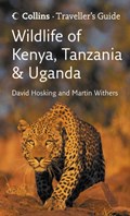 Wildlife of Kenya, Tanzania and Uganda | Hosking, David ; Withers, Martin | 