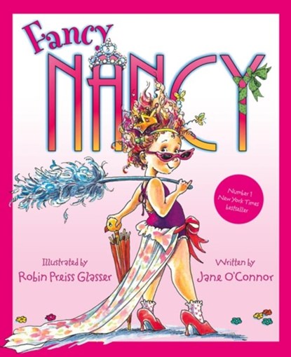 Fancy Nancy, Jane O’Connor - Paperback - 9780007253463