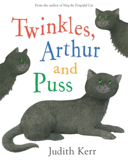 Twinkles, Arthur and Puss, Judith Kerr - Paperback - 9780007254477