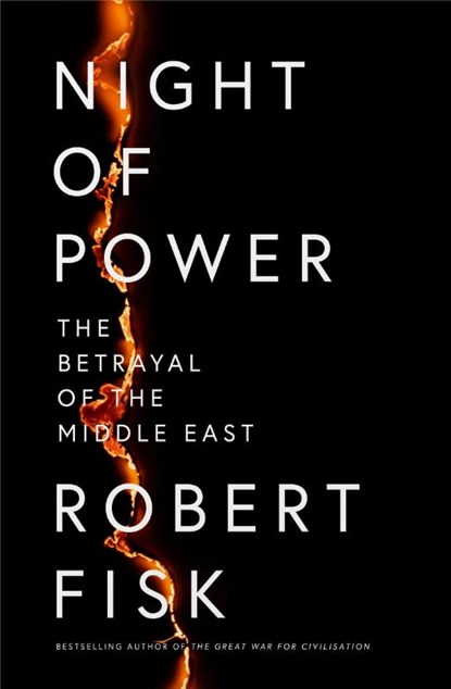Night of Power, Robert Fisk - Gebonden - 9780007255481
