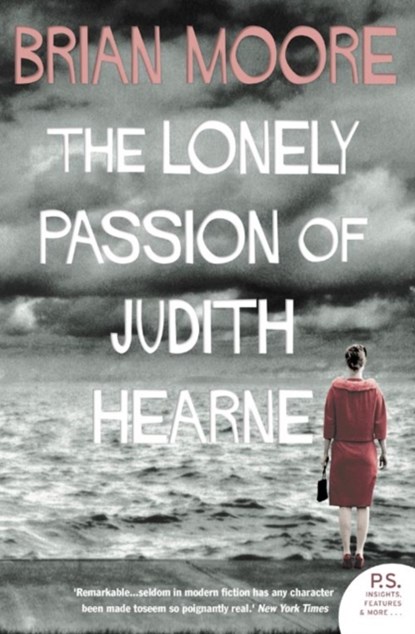 The Lonely Passion of Judith Hearne, Brian Moore - Paperback - 9780007255610