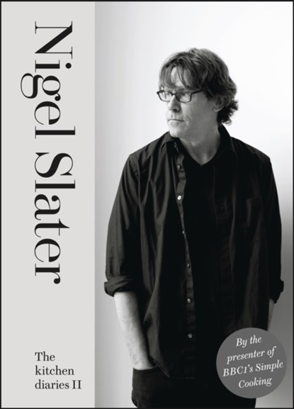 The Kitchen Diaries II, Nigel Slater - Gebonden Gebonden - 9780007256037