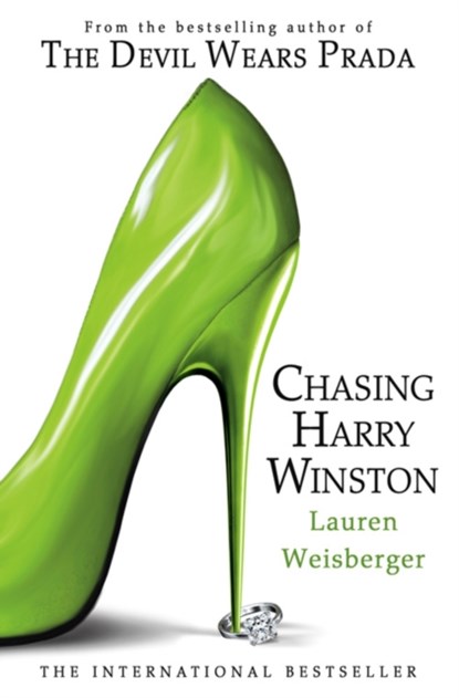 Chasing Harry Winston, Lauren Weisberger - Paperback - 9780007262717