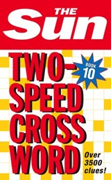 The Sun Two-Speed Crossword Book 10 - The Sun - 9780007264469