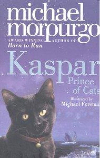 Kaspar, Michael Morpurgo - Paperback - 9780007267002