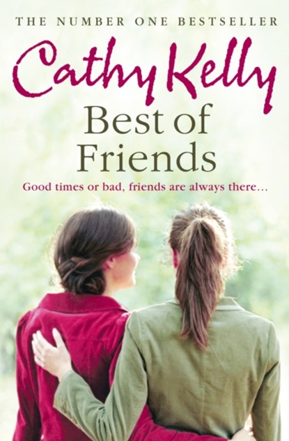 Best of Friends, Cathy Kelly - Paperback - 9780007268634