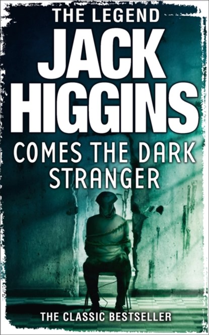 Comes the Dark Stranger, Jack Higgins - Paperback - 9780007274239