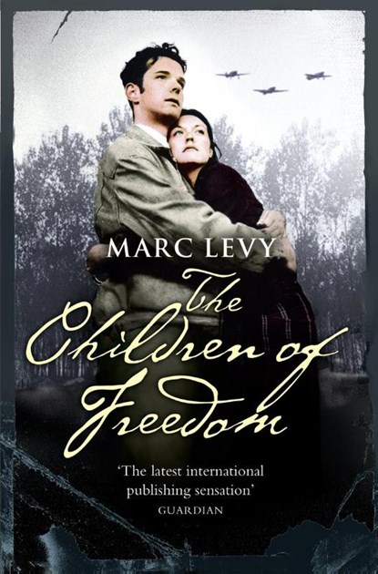 The Children of Freedom, Marc Levy - Paperback - 9780007274956