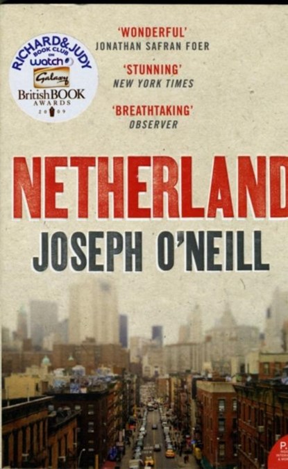 Netherland, Joseph O’Neill - Paperback - 9780007275700