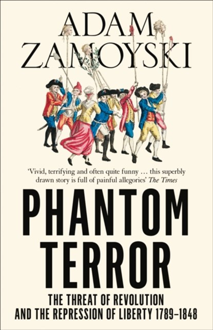 Phantom Terror, Adam Zamoyski - Paperback - 9780007282777