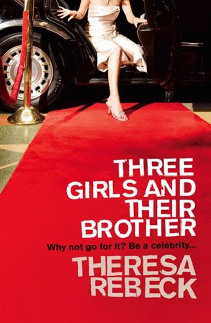 Three Girls and their Brother, Theresa Rebeck - Ebook - 9780007283330