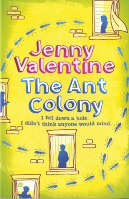 The Ant Colony, Jenny Valentine - Paperback - 9780007283590