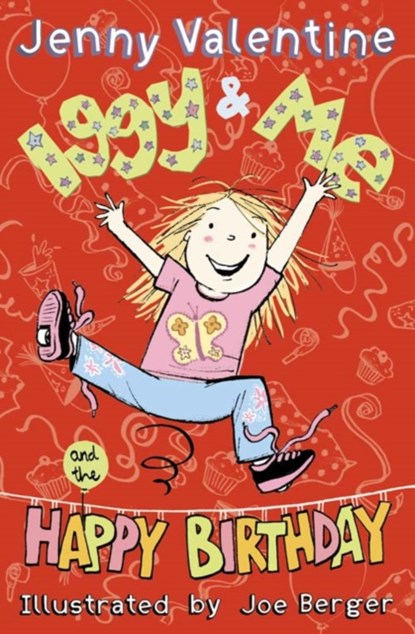 Iggy and Me and The Happy Birthday, Jenny Valentine - Paperback - 9780007283637