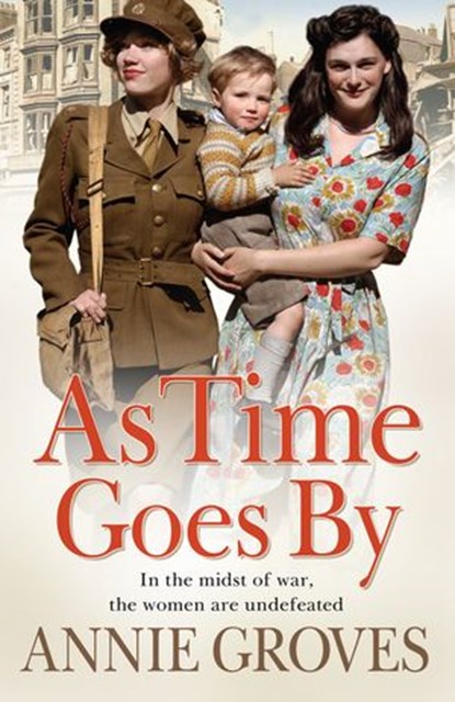 As Time Goes By, Annie Groves - Ebook - 9780007283682