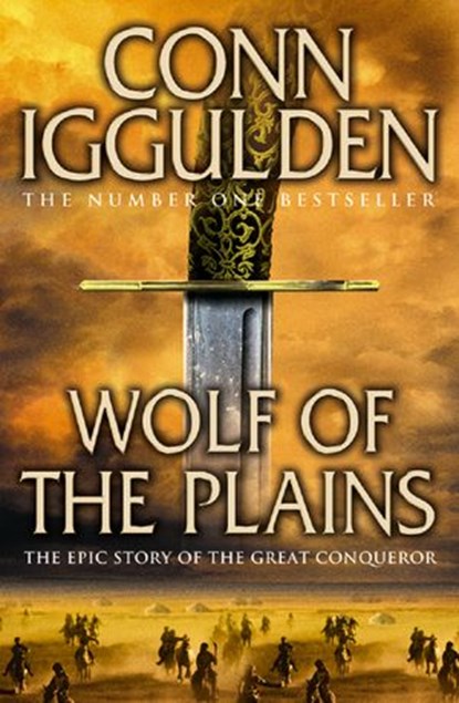 Wolf of the Plains, Conn Iggulden - Ebook - 9780007285341