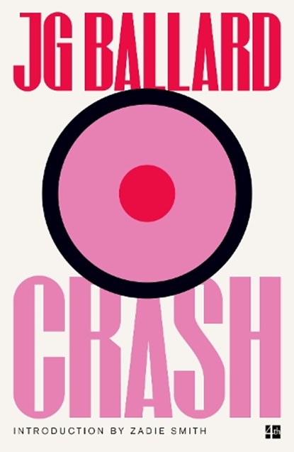 Crash, J. G. Ballard - Paperback - 9780007287024
